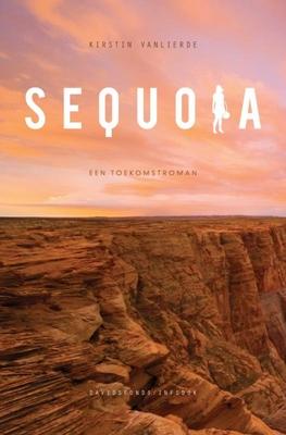 Cover van boek Sequoia: een toekomstroman