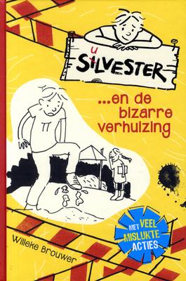Cover van boek Silvester... en de bizarre verhuizing