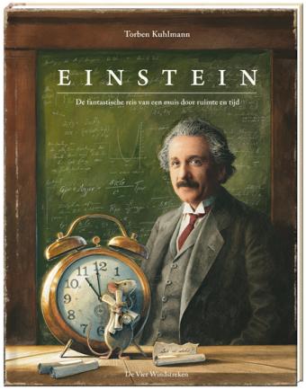 Cover van boek Einstein: de fantastische reis van een muis door ruimte en tijd