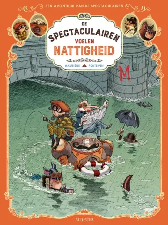 Cover van boek De spectaculairen voelen nattigheid