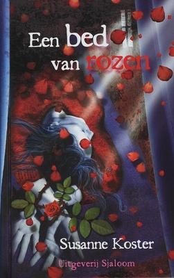 Cover van boek Een bed van rozen