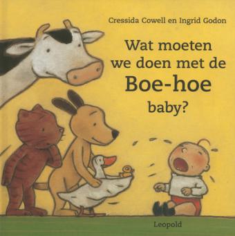 Cover van boek Wat moeten we doen met de Boe-hoe baby?