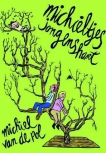 Cover van boek Michieltjes jongenshart