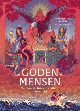 Cover van boek Over goden en mensen : de mooiste Griekse mythen herverteld
