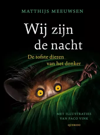 Cover van boek Wij zijn de nacht : de tofste dieren van het donker