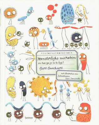 Cover van boek Monsterlijke microben en hoe ga je ze te lijf?