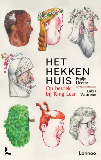 Cover van boek Het Hekkenhuis : op bezoek bij King Lear
