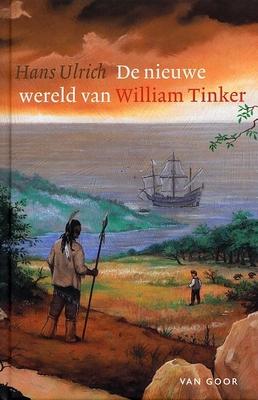 Cover van boek De nieuwe wereld van William Tinker