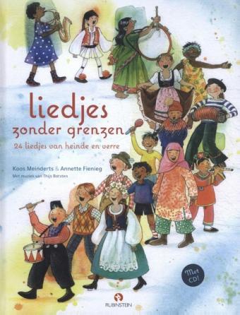 Cover van boek Liedjes zonder grenzen: 24 liedjes van heinde en verre 