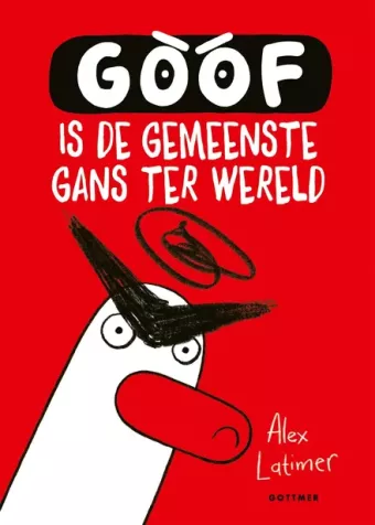 Cover van boek Goof is de gemeenste gans ter wereld