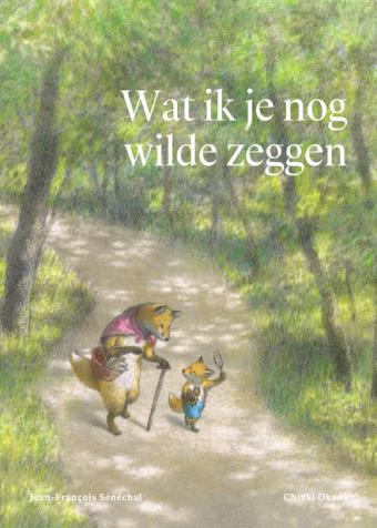 Cover van boek Wat ik je nog wilde zeggen