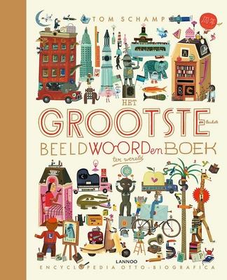 Cover van boek Het grootste en leukste beeldwoordenboek ter wereld