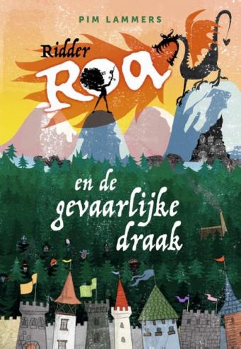 Cover van boek Ridder Roa en de gevaarlijke draak