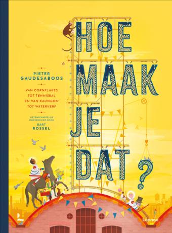 Cover van boek Hoe maak je dat?