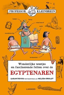 Cover van boek Wonderlijke weetjes en fascinerende feiten over de Egyptenaren
