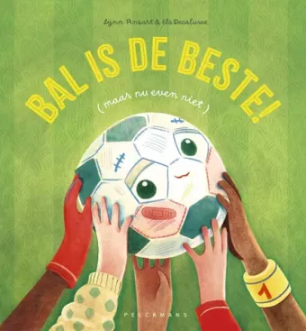 Cover van boek Bal is de beste : (maar nu even niet)