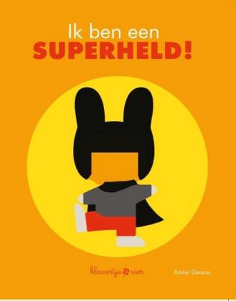 Cover van boek Ik ben een superheld!