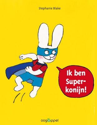 Cover van boek Ik ben Superkonijn!