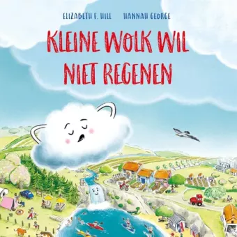 Cover van boek Kleine wolk wil niet regenen