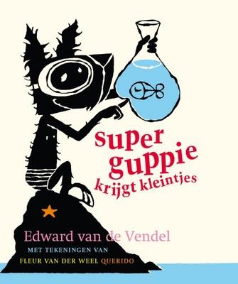 Cover van boek Superguppie krijgt kleintjes