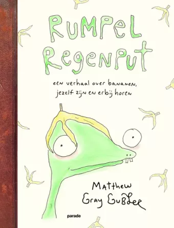 Cover van boek Rumpel Regenput: een verhaal over bananen, jezelf zijn en erbij horen