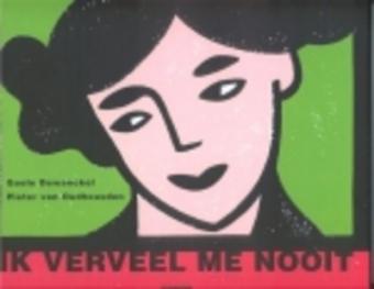 Cover van boek Ik verveel me nooit