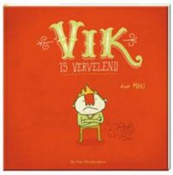 Cover van boek Vik is vervelend