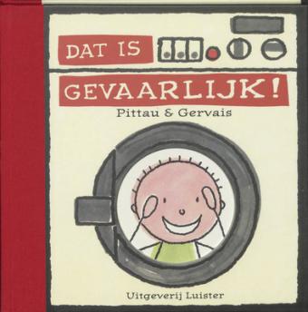 Cover van boek Dat is gevaarlijk!