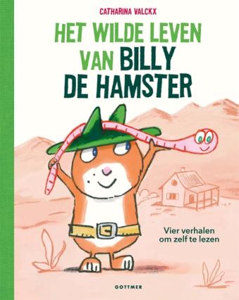 Cover van boek Het wilde leven van Billy de hamster