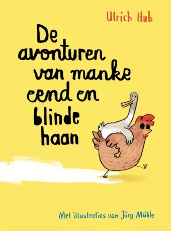 Cover van boek De avonturen van manke eend en blinde haan