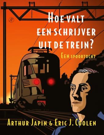 Cover van boek Hoe valt een schrijver uit de trein? : een spoortocht