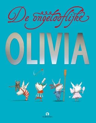 Cover van boek De ongelooflijke Olivia