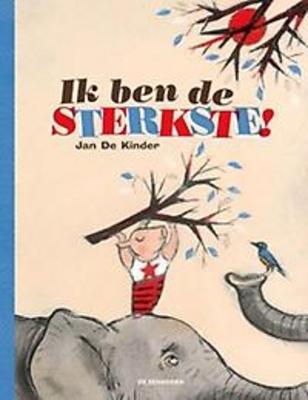 Cover van boek Ik ben de sterkste!