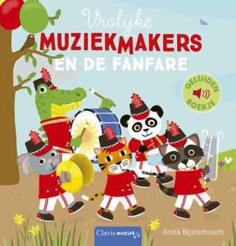 Cover van boek Vrolijke muziekmakers en de fanfare