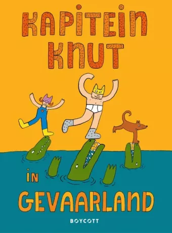 Cover van boek Kapitein Knut in gevaarland