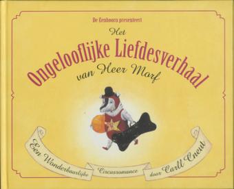 Cover van boek Het ongelooflijke liefdesverhaal van Heer Morf