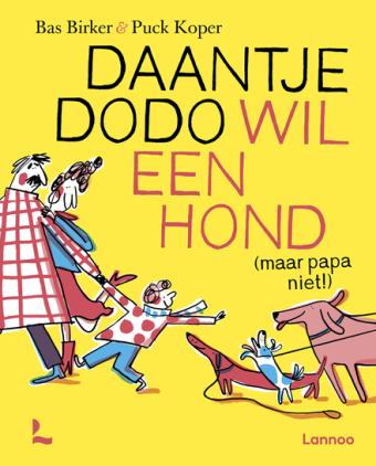 Cover van boek Daantje dodo wil een hond (maar papa niet!)