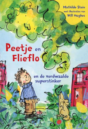 Cover van boek Peetje & Flieflo en de verdwaalde superstinker