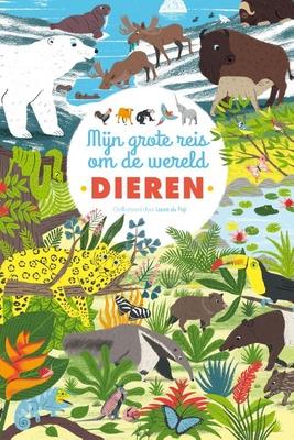 Cover van boek Mijn grote reis om de wereld dieren