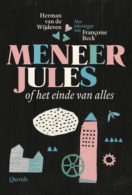 Cover van boek Meneer Jules of het einde van alles