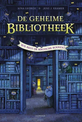 Cover van boek De geheime bibliotheek : wie redt de magische boeken?