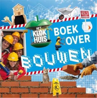 Cover van boek Het Klokhuisboek over bouwen