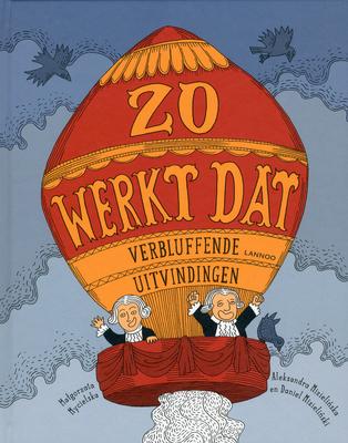 Cover van boek Zo werkt dat : verbluffende uitvindingen