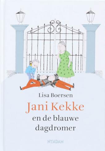Cover van boek Jani Kekke en de blauwe dagdromer