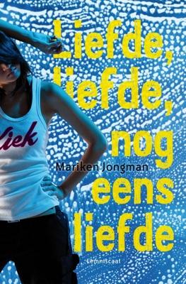 Cover van boek Liefde, liefde, nog eens liefde