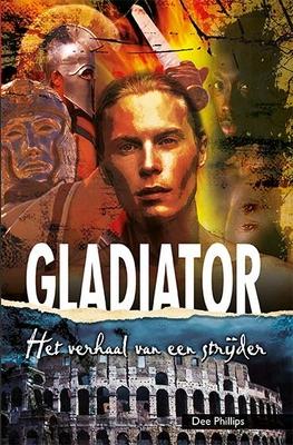 Cover van boek Gladiator : het verhaal van een strijder
