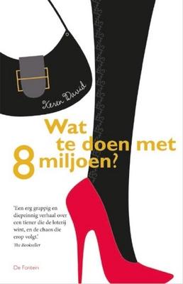 Cover van boek Wat te doen met 8 miljoen?