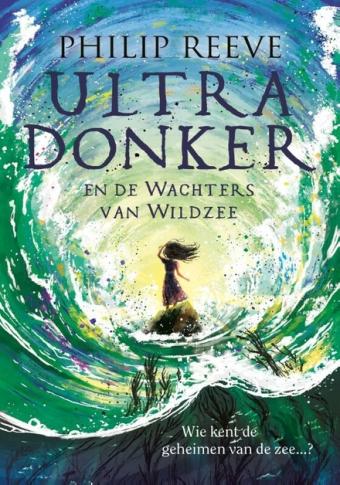 Cover van boek Ultra Donker en de wachters van Wildzee