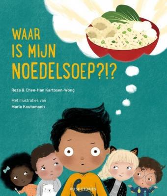 Cover van boek Waar is mijn noedelsoep?!?