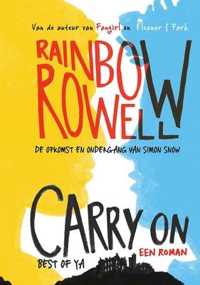 Cover van boek Carry on : de opkomst en ondergang van Simon Snow